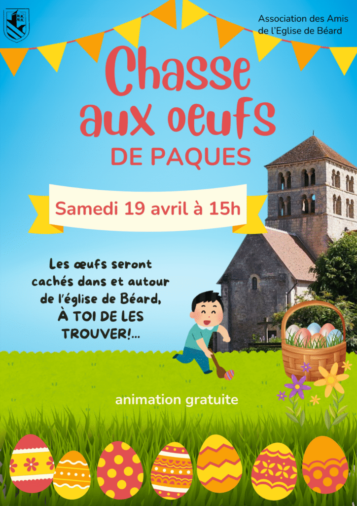 affiche chasse aux oeufs 2025 - Église de Béard - Église Saint-Laurent de Béard